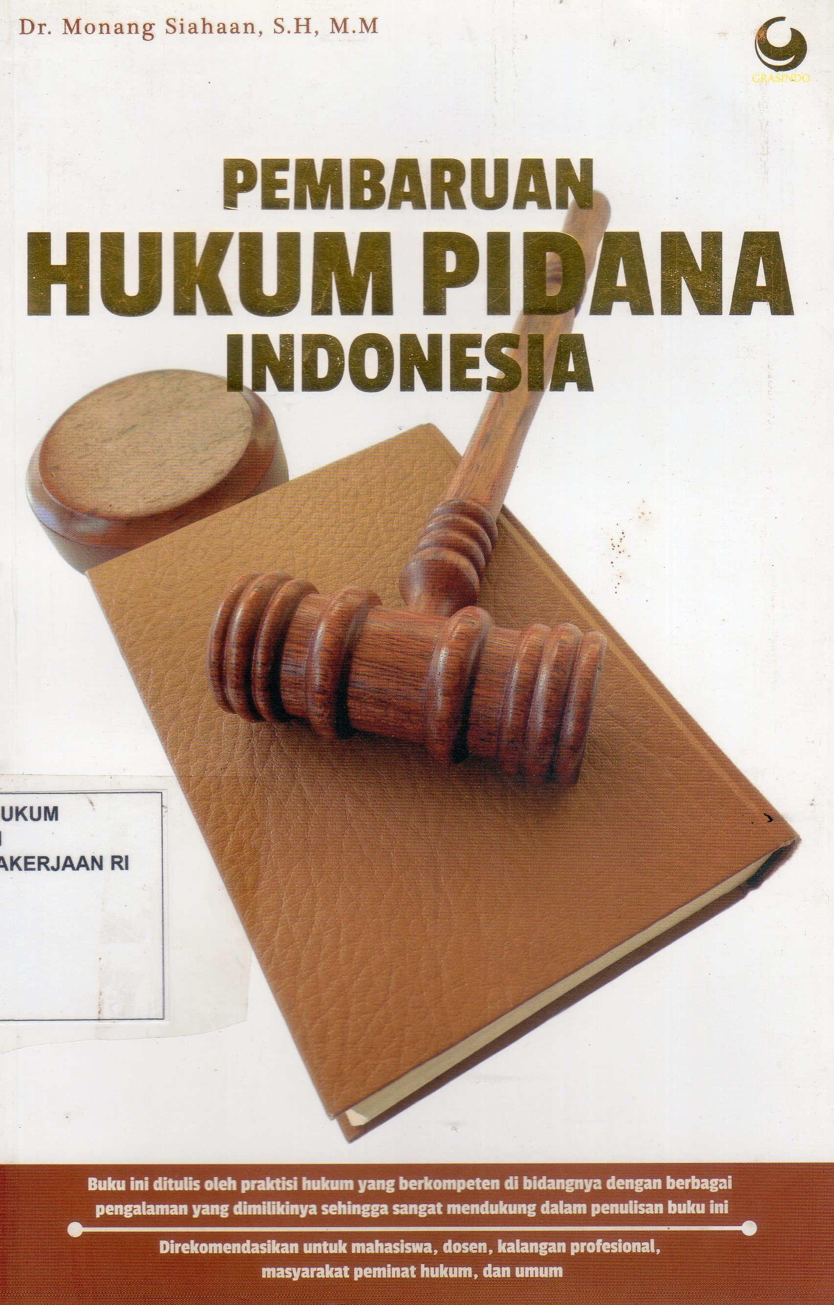 Pembaruan Hukum Pidana Indonesia